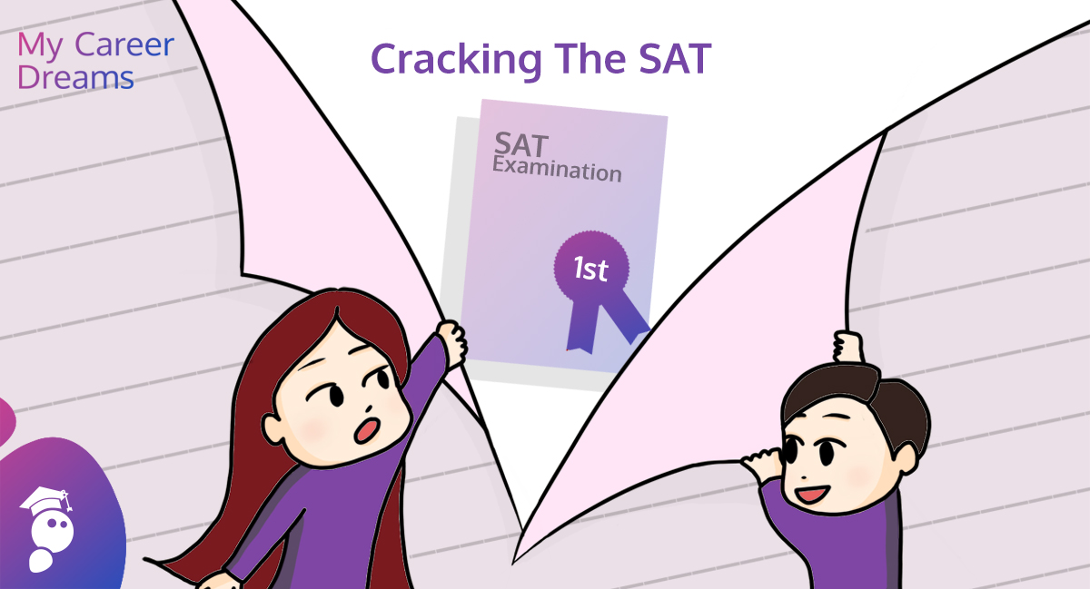 Cracking the SAT | Tips and Application Process